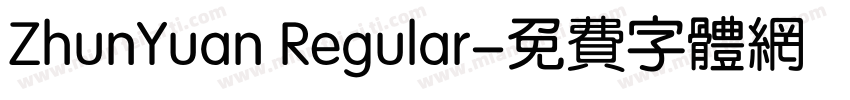 ZhunYuan Regular字体转换